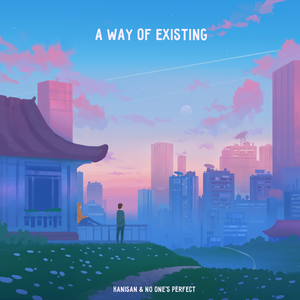 A Way of Existing (EP)