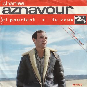 Et pourtant / Tu veux (Single)