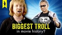 The Biggest Troll in Movie History?