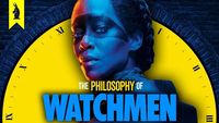 Nothing Ever Ends: The Philosophy of Watchmen (HBO)