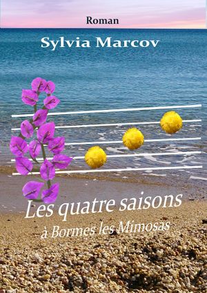 Les quatre saisons à Bormes les Mimosas