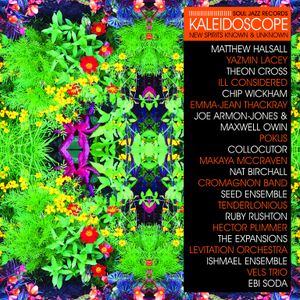 Soul Jazz Records presents Kaleidoscope: New Spirits Known and Unknown
