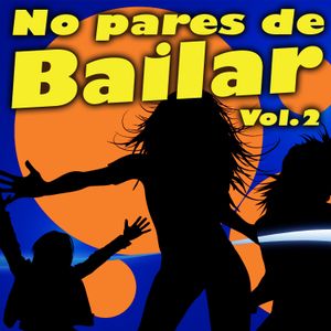 No pares de bailar, vol. 2