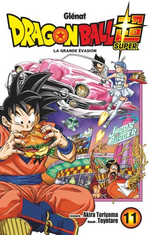 La Grande Évasion - Dragon Ball Super, tome 11