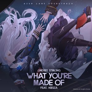 What You’re Made Of (Single)