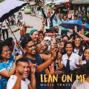 Lean on Me (Single)