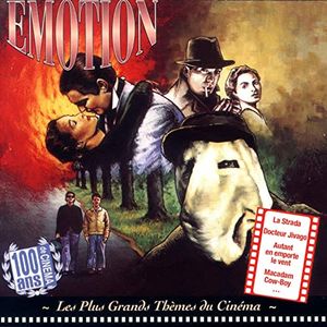 Les Plus Grands Thèmes du cinéma : Émotion (OST)