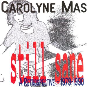 Still Sane: A Retrospective - 1979-1990