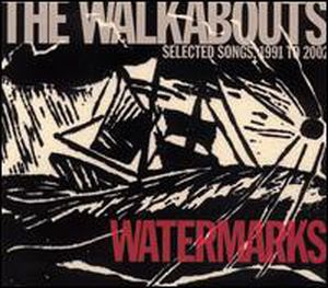 Watermarks (Selected Songs, 1991 to 2002)