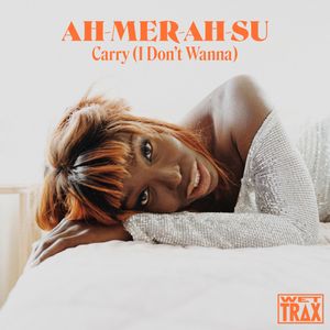 Carry (I Don't Wanna) (EP)