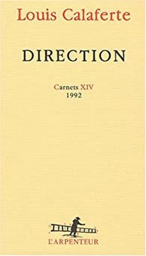 Direction (Carnets, Tome 14)