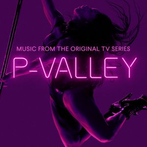 P‐Valley: Season 1 (Music from the Original TV Series) (OST)