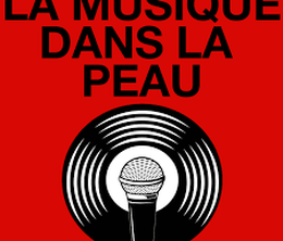 image-https://media.senscritique.com/media/000019548381/0/La_Musique_Dans_La_Peau.png