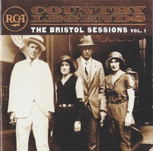 RCA Country Legends: The Bristol Sessions, Volume 1