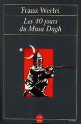 The Forty Days of Musa Dagh by Franz Werfel