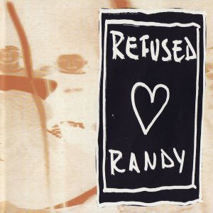 Refused Loves Randy (EP)