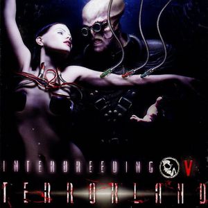 Interbreeding V: Terrorland