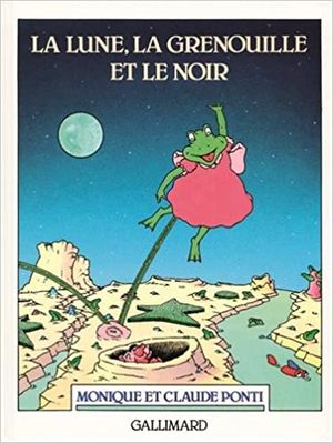 La lune, la grenouille et le noir