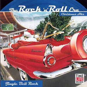 The Rock ’n’ Roll Era: Christmas Hits: Jingle Bell Rock
