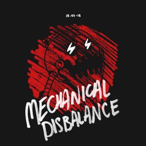 Mechanical Disbalance (Single)