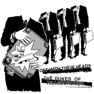 Off With Their Heads / the Dukes of Hillsborough (EP)