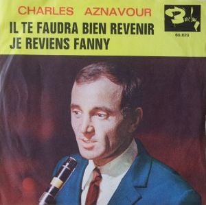 Il te faudra bien revenir / Je reviens Fanny (Single)