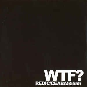 Redic / CEABA55555 (EP)