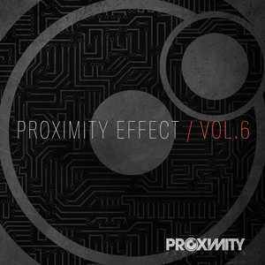 Proximity Effect, Vol. 6