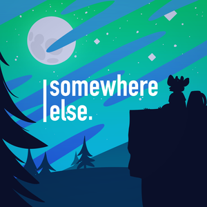 somewhere else