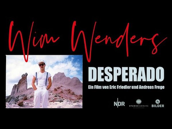 Wim Wenders: Desperado