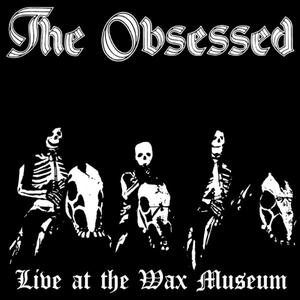 Live at the Wax Museum (July 3, 1982) (Live)