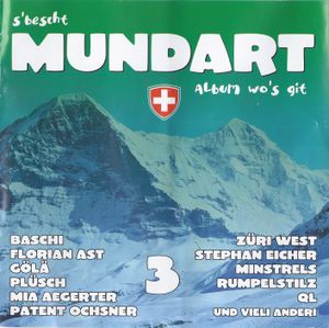 S'bescht Mundart Album wo's git, Volume 3