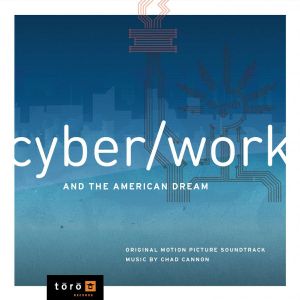 CyberWork and the American Dream (OST)