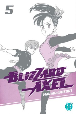 Blizzard Axel, tome 5