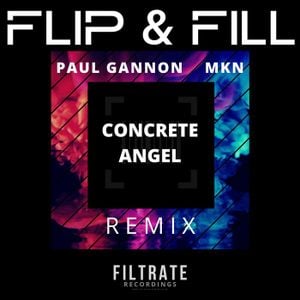 Concrete Angel (Paul Gannon & MKN remix)