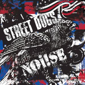 Street Dogs / Noi!se (EP)