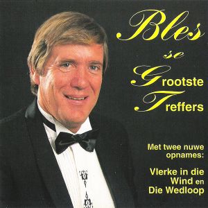 Bles se grootste treffers