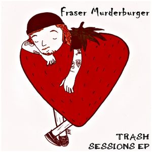 Trash Sessions EP (EP)