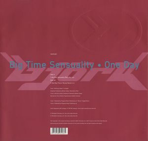 Big Time Sensuality / One Day (Single)