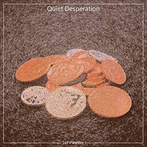 Quiet Desperation (Single)