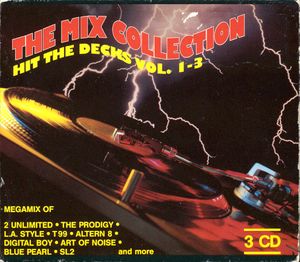 The Mix Collection: Hit the Decks, Vol. 1-3