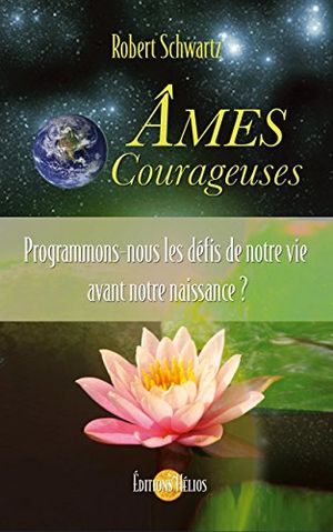 Âmes courageuses