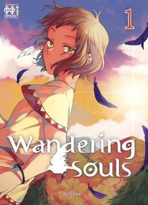 Wandering Souls, tome 1