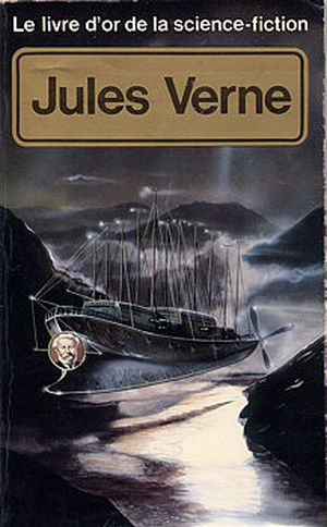 Le Livre d'or de la science-fiction : Jules Verne