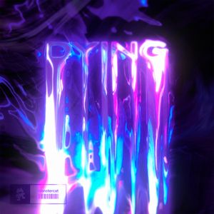 Dying (Single)