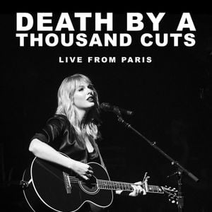 Death by a Thousand Cuts (live from Paris) (Live)
