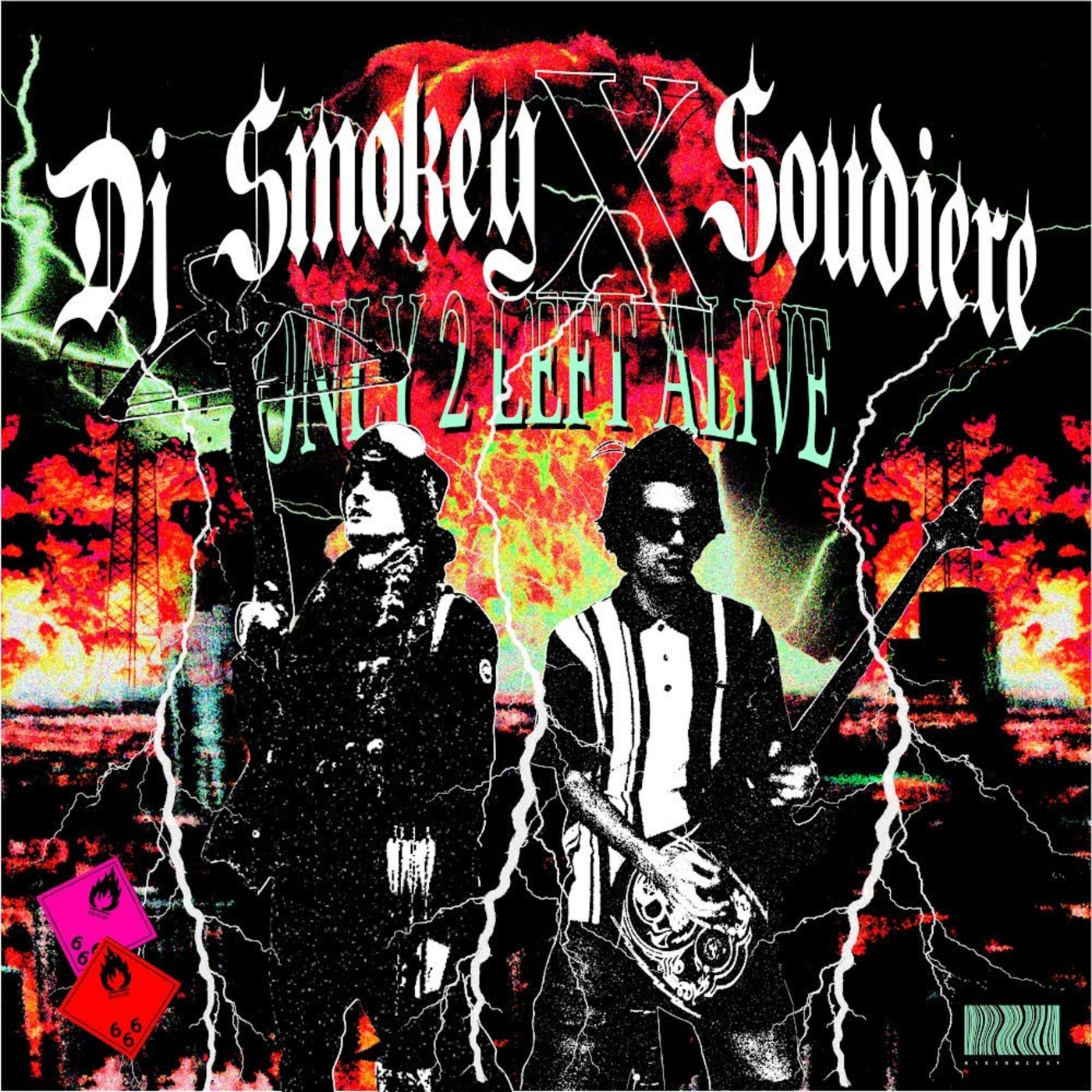 only-2-left-alive-soudiere-et-dj-smokey-senscritique