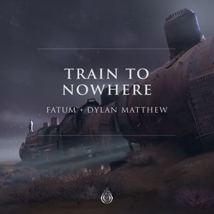 Train to Nowhere (Single)