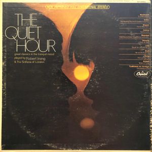 The Quiet Hour: Great Classics in the Tranquil Mood