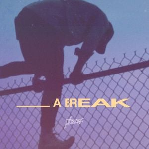 _A BREAK (Single)